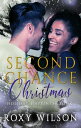 Second Chance Christmas Holiday Happiness, #2【