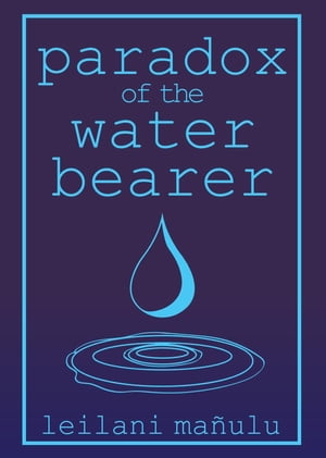 Paradox of the Water Bearer