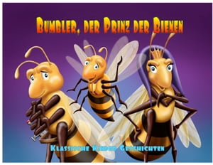 Bumbler, der Prinz der Bienen