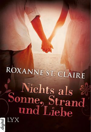 Nichts als Sonne, Strand und Liebe【電子書