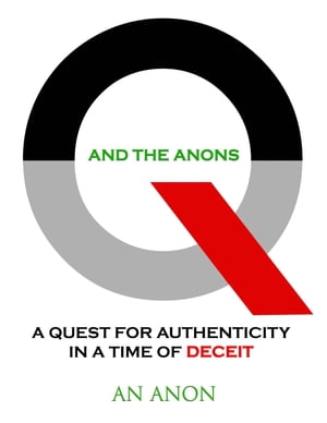 Q and the Anons