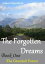 The Forgotten Dreams. Book One. The Grendall ForestŻҽҡ[ Adam Dominiak ]