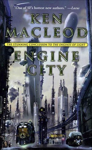 Engine City【電子書籍】[ Ken MacLeod ]