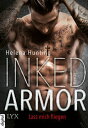 Inked Armor - Lass mich fliegen【電子書籍