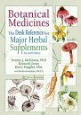 楽天楽天Kobo電子書籍ストアBotanical Medicines The Desk Reference for Major Herbal Supplements, Second Edition【電子書籍】[ Dennis J Mckenna ]