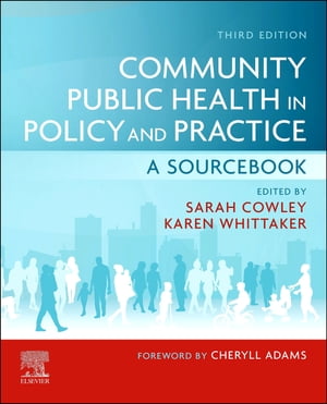 Community Public Health in Policy and Practice E-Book