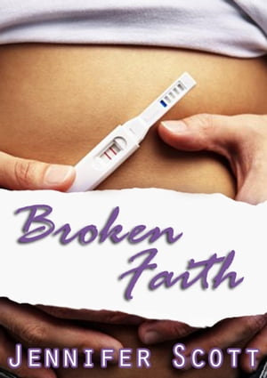 Broken Faith Hot and Cold Series, #3【電子書