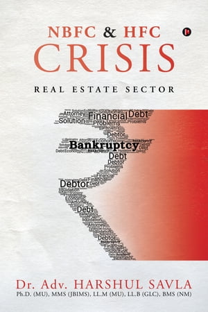 NBFC & HFC Crisis Real Estate Sector【電子書