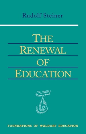 The Renewal of Education