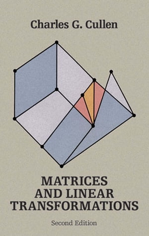 Matrices and Linear Transformations