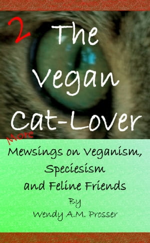 The Vegan Cat-Lover 2