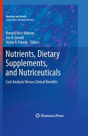 楽天楽天Kobo電子書籍ストアNutrients, Dietary Supplements, and Nutriceuticals Cost Analysis Versus Clinical Benefits【電子書籍】