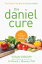 The Daniel Cure The Daniel Fast Way to Vibrant HealthŻҽҡ[ Susan Gregory ]