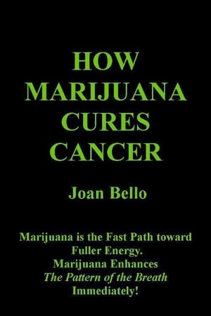 How Marijuana Cures Cancer