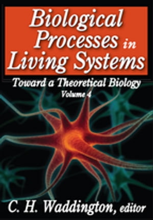 ŷKoboŻҽҥȥ㤨Biological Processes in Living SystemsŻҽҡ[ C. H. Waddington ]פβǤʤ11,233ߤˤʤޤ