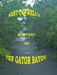 Mystery of Ten 'Gator Bayou