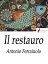 Il restauroŻҽҡ[ Antonio Ferraiuolo ]