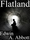 Flatland【電子書籍】[ ABBOTT Edwin ]