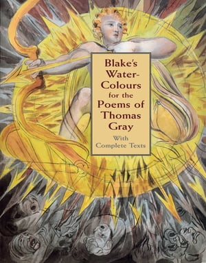 Blake's Water-Colours for the Poems of Thomas Gray