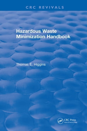Hazardous Waste Minimization Handbook