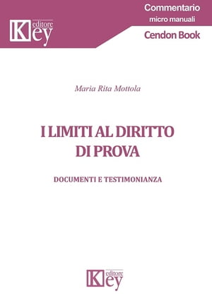 I limiti al diritto di prova