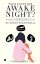 What Keeps Her Awake at Night? Women's Uncomfortable TalesŻҽҡ[ Dr. Shilpa Singh Dhayal ]