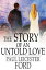 The Story of an Untold LoveŻҽҡ[ Paul Leicester Ford ]