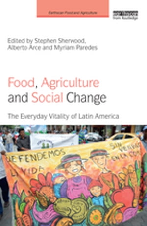 Food, Agriculture and Social Change