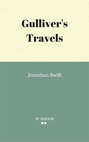 Gulliver 039 s Travels【電子書籍】 Jonathan Swift.