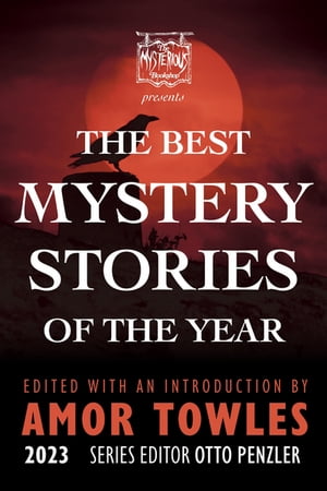ŷKoboŻҽҥȥ㤨The Mysterious Bookshop Presents the Best Mystery Stories of the Year 2023 (Best Mystery StoriesŻҽҡ[ Otto Penzler ]פβǤʤ1,811ߤˤʤޤ