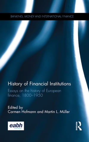 History of Financial Institutions