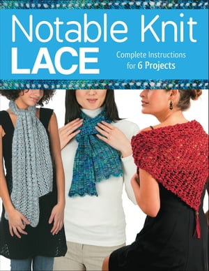 Notable Knit Lace