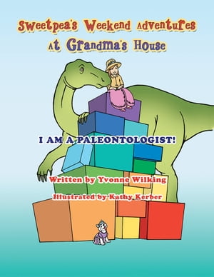 ŷKoboŻҽҥȥ㤨Sweetpea's Weekend Adventures at Grandma's HouseŻҽҡ[ Yvonne Wilking ]פβǤʤ468ߤˤʤޤ