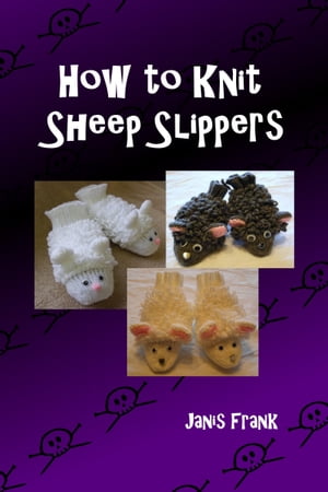 How to Knit Sheep Slippers【