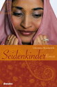 Seidenkinder Roman【電子書籍】 Christina Brudereck