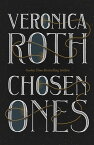 Chosen Ones the Sunday Times bestseller【電子書籍】[ Veronica Roth ]