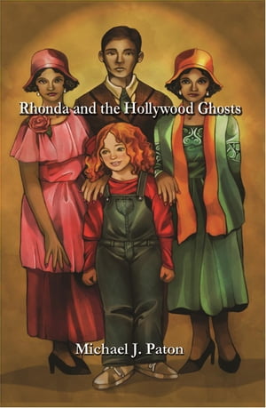 Rhonda and the Hollywood Ghosts