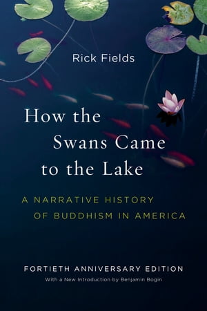 How the Swans Came to the Lake A Narrative Histo