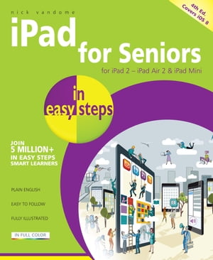 iPad for Seniors in easy steps, 4th edition