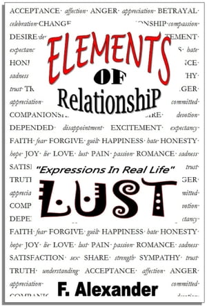 LUST / Elements Of Relationship