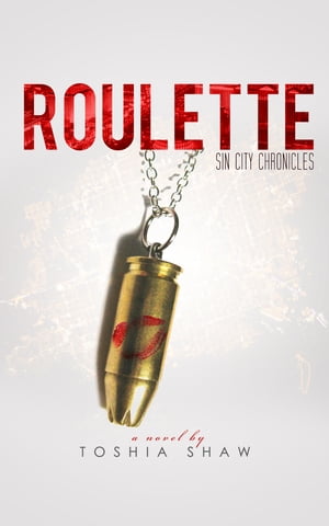 Roulette (Sin City Chronicles)