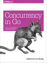 Concurrency in Go Tools and Techniques for Developers