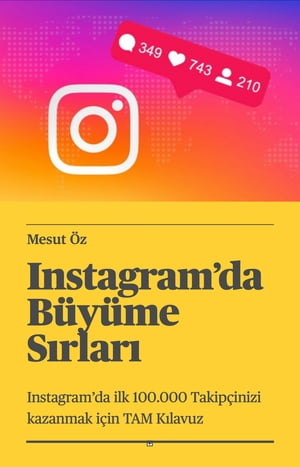 Instagram’da Büyüme Sırları