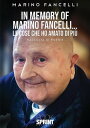 In memory of Marino Fancelli…【電子書籍