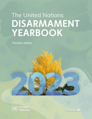 ŷKoboŻҽҥȥ㤨United Nations Disarmament Yearbook 2023Żҽҡ[ United Nations Office for Disarmament Affairs ]פβǤʤ2,421ߤˤʤޤ
