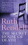 The Secret House Of Death a compelling psychological thriller from the award-winning queen of crime, Ruth RendellŻҽҡ[ Ruth Rendell ]