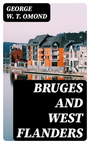 Bruges and West Flanders