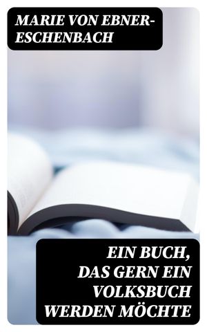 Ein Buch, das gern ein Volksbuch werden möchte