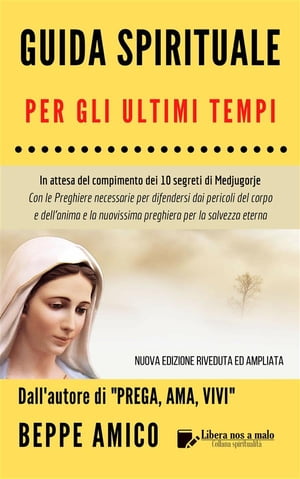 Guida Spirituale per gli ultimi tempi In attesa 