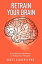 Retrain Your Brain Using Biblical Meditation To Purify Toxic ThoughtsŻҽҡ[ Scott Silverii ]